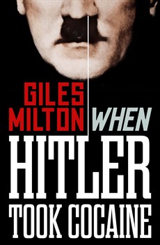 Hitler cocaine_Milton